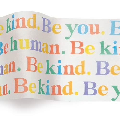Be Human. Tissue Paper